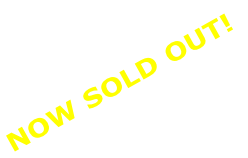NOW SOLD OUT!
